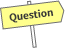 Question